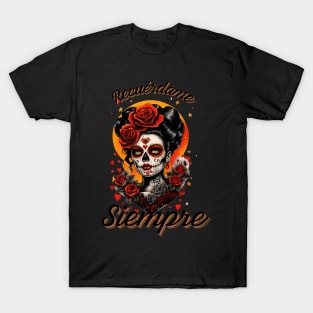 Recuérdame Siempre 01 T-Shirt